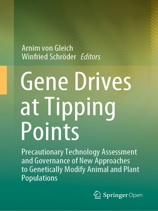 Title details for Gene Drives at Tipping Points by Arnim von Gleich - Available